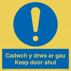 Cadwch y drws ar gau Keep door shut